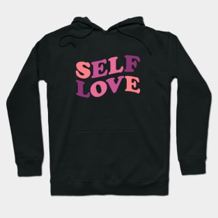 Self Love Hoodie